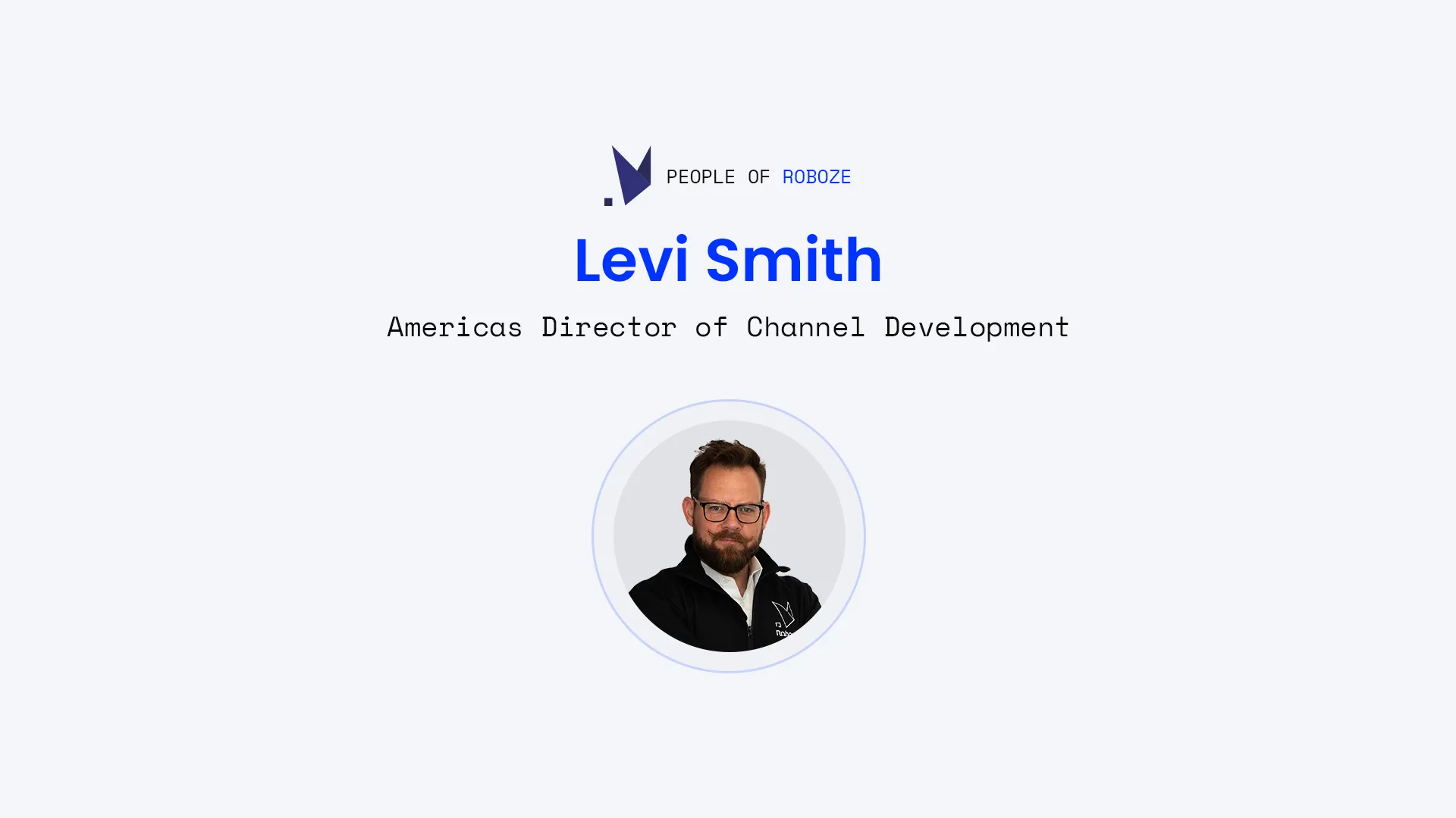 levi-smith-e-il-nuovo-americas-director-of-channel-development-di-roboze_1694164100